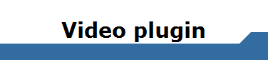 Video plugin